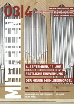 Magazin "MITTEILEN" 03|4.2022 – Evangelische Dietrich-Bonhoeffer-Gemeinde Junkersdorf