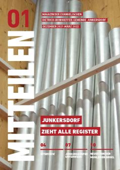 Magazin "MITTEILEN" 01.2022 – Evangelische Dietrich-Bonhoeffer-Gemeinde Junkersdorf
